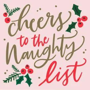 Cheers to the Naughty List